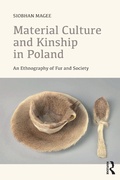Cover: Material Culture and Kinship in Poland - Routledge