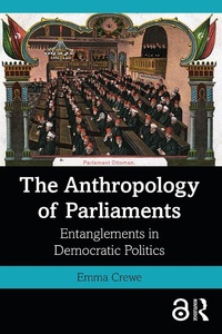 Abbildung von: The Anthropology of Parliaments - Routledge