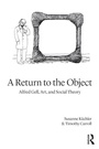 Cover: A Return to the Object - Routledge