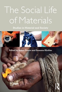 Abbildung von: The Social Life of Materials - Routledge