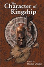 Cover: The Character of Kingship - Routledge