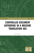 Cover: Controlled Document Authoring in a Machine Translation Age - Routledge