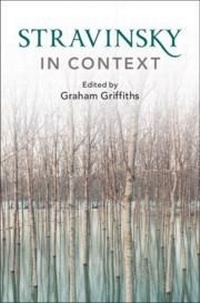 Abbildung von: Stravinsky in Context - Cambridge University Press
