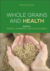 Abbildung von: Whole Grains and Health - Wiley