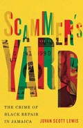 Cover: Scammer's Yard - University of Minnesota Press
