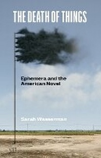Enlarge image Cover: The Death of Things - University of Minnesota Press