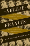 Cover: Nellie Francis - University of Minnesota Press