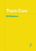 Cover: Trans Care - University of Minnesota Press