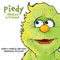 Cover: Piedy Makes a Friend - Kaio Publications, Inc.
