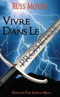 Cover: Vivre dans le Prophetique - McDougal & Associates