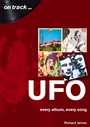 Cover: UFO Every Album, Every Song (On Track ) - Sonicbond Publishing