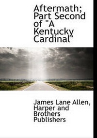 Enlarge image Cover: Aftermath; Part Second of a Kentucky Cardinal - BiblioLife