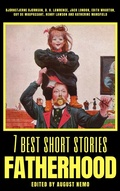 Cover: 7 best short stories - Fatherhood - Tacet Books