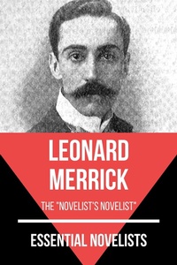 Enlarge image Cover: Essential Novelists - Leonard Merrick - Tacet Books