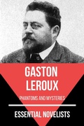 Cover: Essential Novelists - Gaston Leroux - Tacet Books