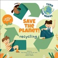 Cover: Save the Planet! Recycling - White Star
