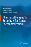 Cover: Pharmacotherapeutic Botanicals for Cancer Chemoprevention - Springer