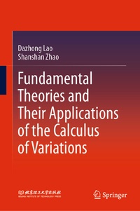 Enlarge image Cover: Fundamental Theories and Their Applications of the Calculus of Variations - Springer