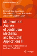 Cover: Mathematical Analysis of Continuum Mechanics and Industrial Applications III - Springer