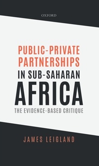 Abbildung von: Public-Private Partnerships in Sub-Saharan Africa - OUP eBook