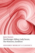 Cover: Northanger Abbey, Lady Susan, The Watsons, Sanditon - OUP eBook
