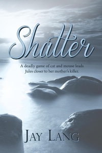 Enlarge image Cover: Shatter - Distributed via Smashwords