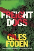 Cover: Freight Dogs - Weidenfeld and Nicholson