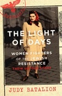 Cover: The Light of Days - Virago Press Ltd