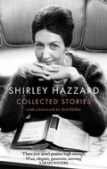 Cover: The Collected Stories of Shirley Hazzard - Virago Press