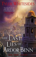 Cover: The Last Lies of Ardor Benn - Orbit