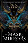 Cover: The Mask of Mirrors - Orbit