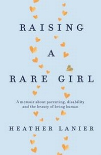 Abbildung von: Raising A Rare Girl - Piatkus Books