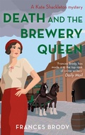 Cover: Death and the Brewery Queen - Piatkus Books
