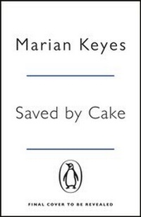Abbildung von: Saved by Cake - Penguin Books Ltd