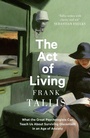 Cover: The Act of Living - Little, Brown Book Group