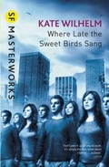 Cover: Where Late The Sweet Birds Sang - GATEWAY