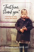 Cover: Just Fine Thank You: Growing Up with Family Secrets (Blood, Sex, and Tears) - Living With Solutions