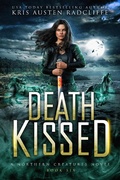Cover: Death Kissed (Northern Creatures, #6) - Northern Creatures