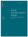 Cover: Urban Transformation Design - Birkhäuser Verlag GmbH