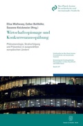 Cover: Wirtschaftsspionage und Konkurrenzaussp&auml;hung. - Duncker & Humblot