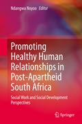 Abbildung von: Promoting Healthy Human Relationships in Post-Apartheid South Africa - Springer