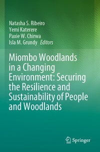 Abbildung von: Miombo Woodlands in a Changing Environment: Securing the Resilience and Sustainability of People and Woodlands - Springer