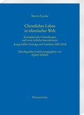 Cover: Christliches Leben in islamischer Welt - Harrassowitz Verlag