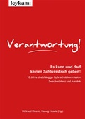 Cover: Verantwortung! Es kann und darf keinen Schlussstrich geben! - Leykam