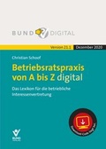 Cover: Betriebsratspraxis von A bis Z digital Vers. 21.1 - Bund-Verlag