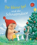 Cover: Der kleine Igel und die Schneem&auml;use - Brunnen Verlag GmbH