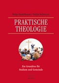 Cover: Praktische Theologie - Brunnen Verlag GmbH