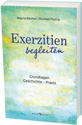 Cover: Exerzitien begleiten - Butzon & Bercker