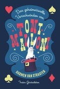 Cover: Das geheimnisvolle Verschwinden von Toni Malloni - Freies Geistesleben