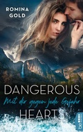 Cover: Dangerous Hearts - Mit dir gegen jede Gefahr - beHEARTBEAT